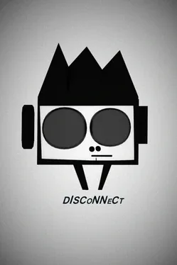 Disconnect
