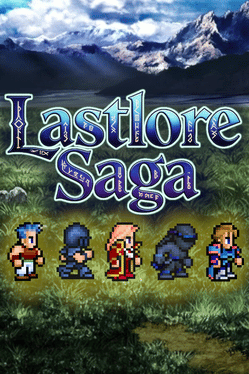 Lastlore Saga