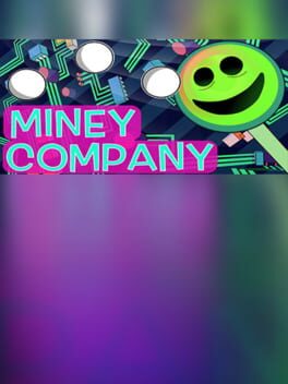 Miney Company: A Data Racket