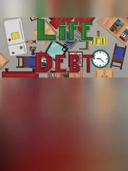 Life & Debt: A Real Life Simulator game cover