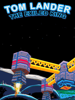 Tom Lander: The Exiled King