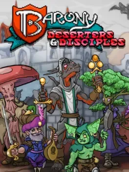 Barony: Deserters & Disciples