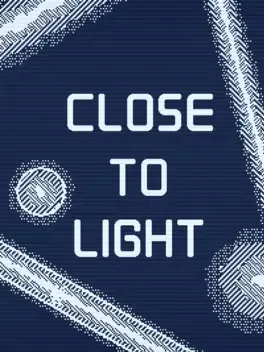 Close to Light