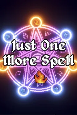 Just One More Spell