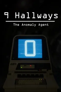 9 Hallways: The Anomaly Agent