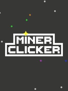 Miner Clicker