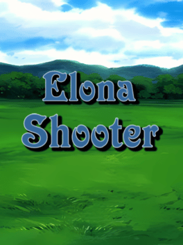 Elona Shooter