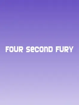 Four Second Fury