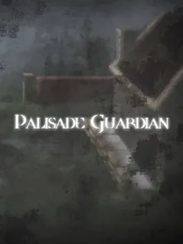 Palisade Guardian