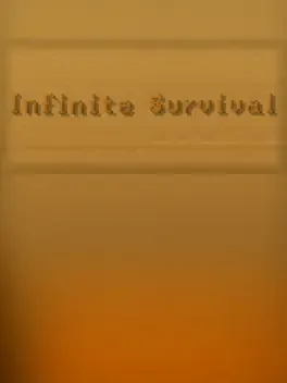Infinite Survival