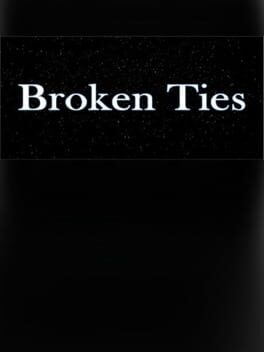 Broken Ties