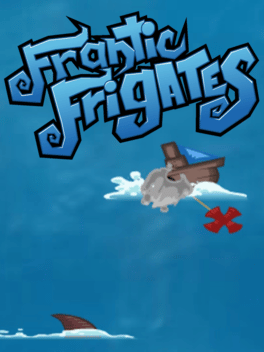 Frantic Frigates