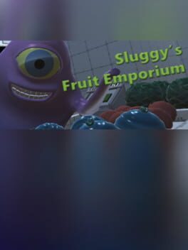 Sluggy's Fruit Emporium