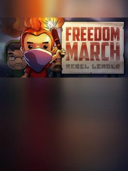 Freedom March: Rebel Leader Game Cover Artwork