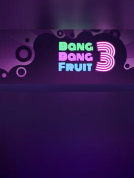 Bang Bang Fruit 3 game cover