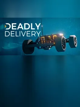Deadly Delivery
