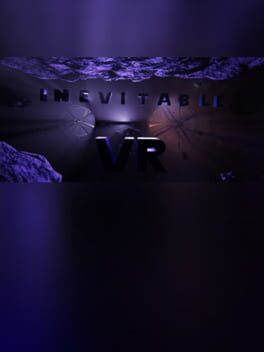 Inevitable VR