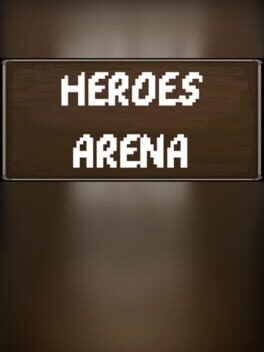 Heroes Arena