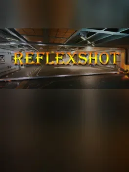 ReflexShot