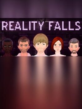 Reality Falls