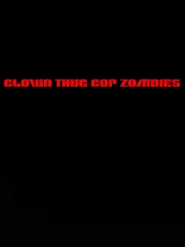 Clown Thug Cop Zombies