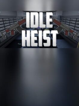 Idle Heist