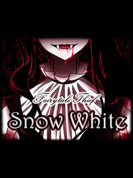 Fairytale Thief: Snow White