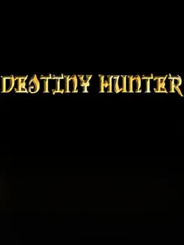 Destiny Hunter