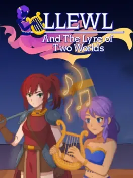 Llewl and the Lyre of Two Worlds