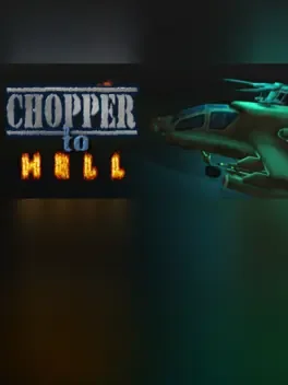 Chopper to Hell