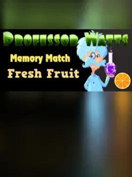 Image de couverture Professor Watts Memory Match: Fresh Fruit