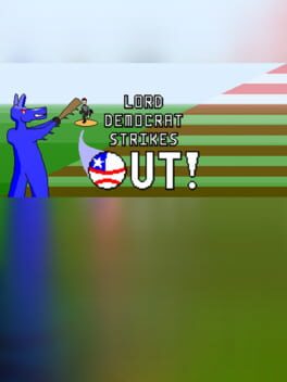 Lord Democrat Strikes Out!