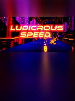 Ludicrous Speed