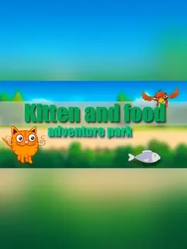 Kitten and Food: Adventure Park