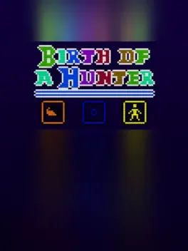 Birth of a Hunter