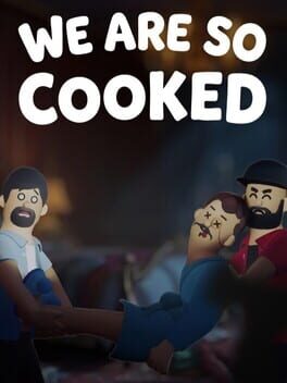 Image de We Are So Cooked