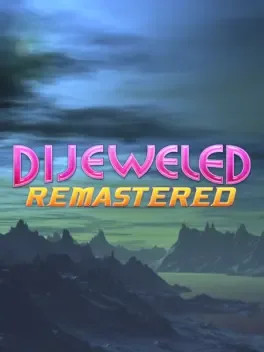 Dijeweled Remastered