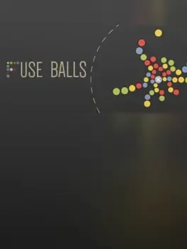 Fuse Balls