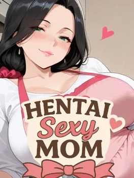 Hentai Sexy Mom