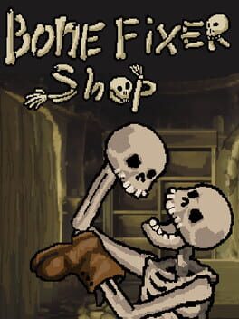 Bone Fixer Shop