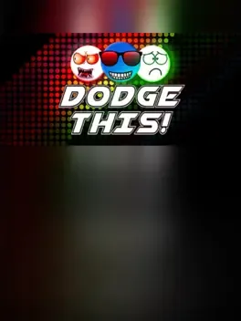 Dodge This!
