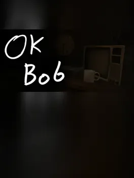OK Bob