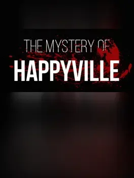 The Mystery of Happyville