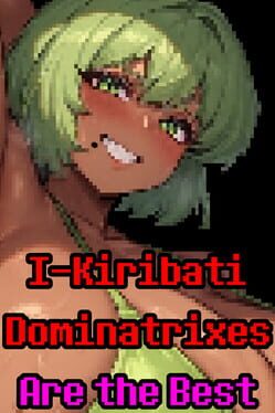 I-Kiribati Dominatrixes Are the Best