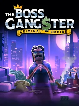 The Boss Gangsters: Nightlife