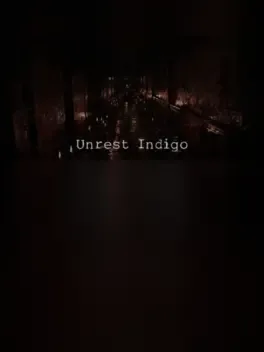 Unrest Indigo