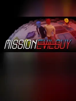 Mission Evilguy