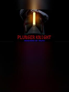 Plunger Knight - Washers of Truth