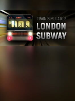 Train Simulator: London Subway