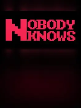Nobody Knows